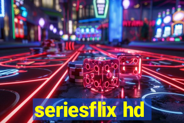 seriesflix hd